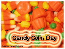 candy corn day candy corn