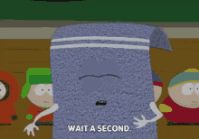Wait A Second GIF - Towelie South Park GIFs