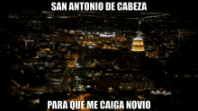 San Antonio Texas GIF - San Antonio Amor Solteria GIFs