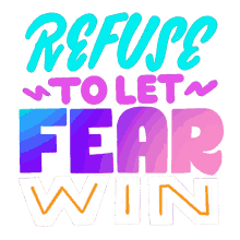 fear refuse