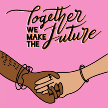Together We Make The Future Come Together GIF - Together We Make The Future Future Together GIFs