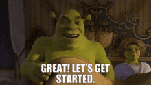 Shrek Great Lets Get Started GIF - Shrek Great Lets Get Started Lets Get Started GIFs