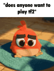 Does Anyone Want To Play Tf2 Tf2 GIF - Does Anyone Want To Play Tf2 Tf2 Angry Birds GIFs