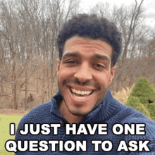 I Just Have One Question To Ask Cameo GIF - I Just Have One Question To Ask Cameo One More Question GIFs