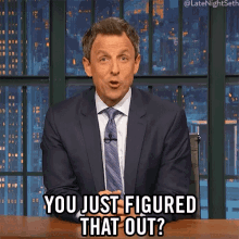 you just figured that out unbelievable nodding sarcastic seth meyers you just figured that out unbelievable nodding sarcastic seth meyers