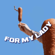 My Lady For My Lady GIF - My Lady For My Lady Corn Dog For My Lady GIFs