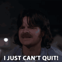 I Just Cant Quit Continue GIF - I Just Cant Quit Continue Keep Going GIFs