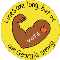 Lines Are Long We Are Georgia Strong Sticker - Lines Are Long We Are Georgia Strong Muscle Stickers