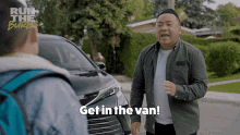 get in the van you are causing a scene andrew pham run the burbs run the burbs s1e5 get in the car