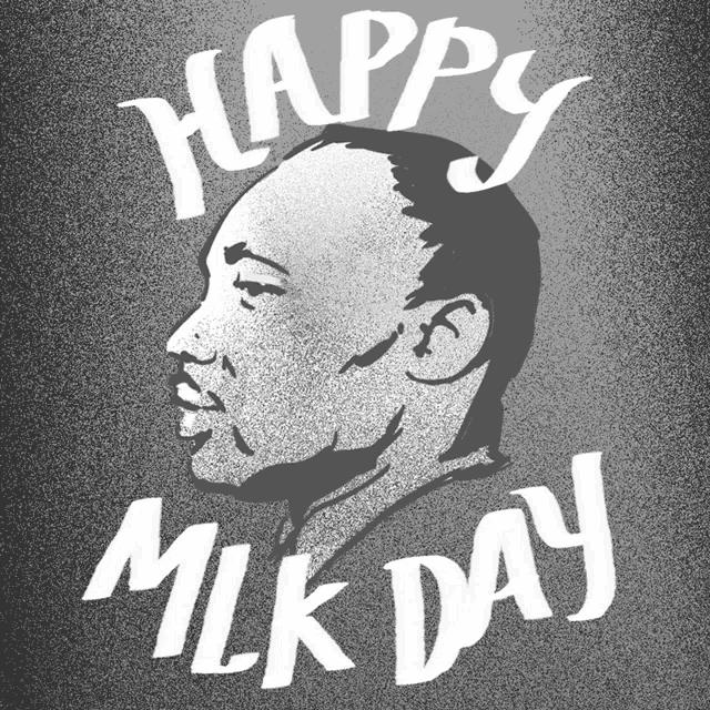 Mlk Day Happy Mlk Day GIF - Mlk Day Happy Mlk Day Happy Martin Luther King Day GIFs