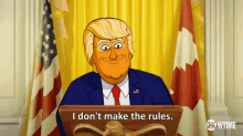 Dont Make The Rules Donald Trump GIF - Dont Make The Rules Donald Trump Our Cartoon President GIFs