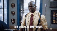 This Is Going To Take Forever Terry Crews GIF - This Is Going To Take Forever Terry Crews Terry Jeffords GIFs