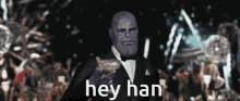 Hey Han Hello Han GIF - Hey Han Hello Han Han GIFs