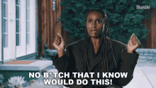 No Bitch That I Know Would Do This Issa Rae GIF - No Bitch That I Know Would Do This Issa Rae Bustle GIFs