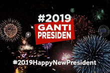 2019 ganti presiden 2019ganti president
