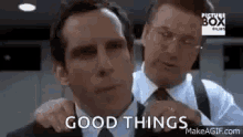 Good Things Ben Stiller GIF - Good Things Ben Stiller Alec Baldwin GIFs