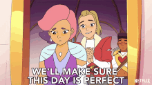 Well Make Sure This Day Is Perfect Adora GIF - Well Make Sure This Day Is Perfect Adora She Ra GIFs