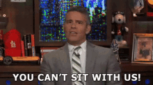 Andy Cohen Mean Girls GIF - Andy Cohen Mean Girls You Cant Sit With Us GIFs