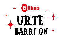 Bilbo Bilbao Sticker - Bilbo Bilbao Bilbao Gabonak Stickers