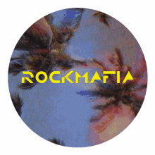 rock mafia rock mafia forever spin logo palm trees