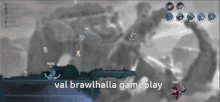 Val Brawlhalla GIF - Val Brawlhalla Gameplay GIFs