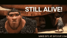 Croods Still Alive GIF - Croods Still Alive The Croods GIFs