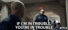 If Im In Trouble Youre In Trouble GIF - If Im In Trouble Youre In Trouble General Mark R Naird GIFs