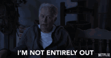 Im Not Entirely Out Robert GIF - Im Not Entirely Out Robert Martin Sheen GIFs