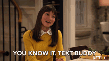 You Know It Text Buddy GIF - You Know It Text Buddy You Got It GIFs