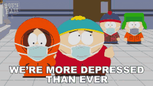 Were More Depressed Than Ever Eric Cartman GIF - Were More Depressed Than Ever Eric Cartman Kenny Mc Cormick GIFs