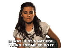 I Was Just A Natural Thing For Me To Do It Nelly Furtado Sticker - I Was Just A Natural Thing For Me To Do It Nelly Furtado I Feel It In This Way Stickers