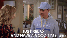 Just Relax Have A Good Time GIF - Just Relax Have A Good Time Enjoy It GIFs