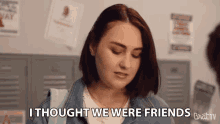 I Thought We Were Friends I Trusted You GIF - I Thought We Were Friends I Trusted You Thought We Were Friends GIFs