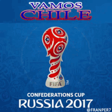 Vamos Chile Rusia 2017 GIF - Vamos Chile GIFs