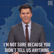 Im Not Sure Because You Didnt Tell Us Anything Colin Jost GIF - Im Not Sure Because You Didnt Tell Us Anything Colin Jost Saturday Night Live GIFs