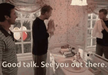 Good Talk See You Out There GIF - Good Talk See You Out There Old School GIFs