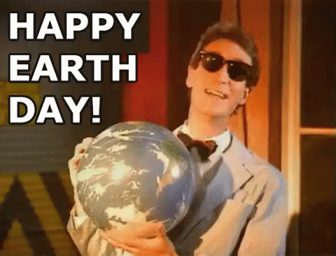 Happy Earth Day GIF - Earth Day A Chance Bill Nye Happy Earth Day GIFs