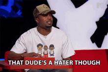 That Dudes A Hater Though Hes Hating GIF - That Dudes A Hater Though Hes Hating Haters Gonna Hate GIFs