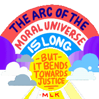 The Arc Of The Moral Universe Is Long Sticker - The Arc Of The Moral Universe Moral Universe Is Long Stickers