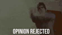 Opinion Rejected Imposter GIF - Opinion Rejected Rejected Opinion GIFs