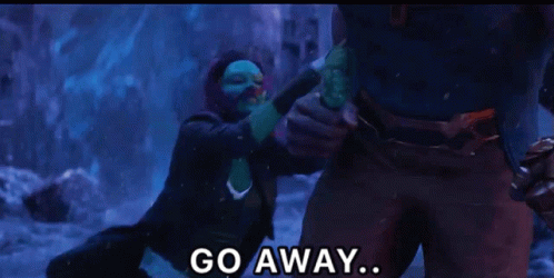 thanos,gamora,Go Away,leave,bye,marvel,thrown,gif,animated gif,gifs,meme.