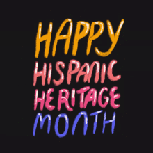 Happy Hispanic Heritage Month Latino GIF - Happy Hispanic Heritage Month Hispanic Hispanic Heritage Month GIFs