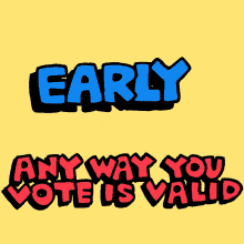 Vote Early Early Vote GIF - Vote Early Early Vote Election Day GIFs