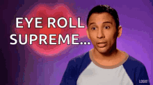 eye roll bianca del rio rpdr ru pauls drag race eye roll supreme eye roll bianca del rio rpdr ru pauls drag race eye roll supreme