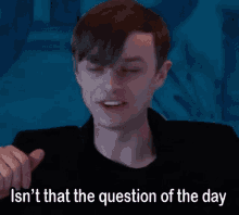 Isnt That Question GIF - Isnt That Question Day GIFs