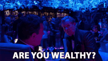 Are You Wealthy Rich GIF - Are You Wealthy Wealthy Rich GIFs