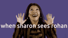 Whe Sharon Sees Rohan GIF - Whe Sharon Sees Rohan GIFs