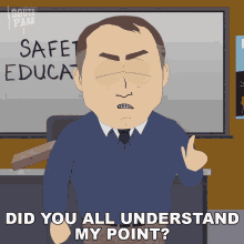 Did You All Understand My Point Professor Lamont GIF - Did You All Understand My Point Professor Lamont South Park GIFs