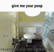 Give Me Your Poop Pull GIF - Give Me Your Poop Pull Toilet GIFs