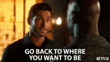 Go Back To Where You Want To Be Lucifer Morningstar GIF - Go Back To Where You Want To Be Lucifer Morningstar Tom Ellis GIFs